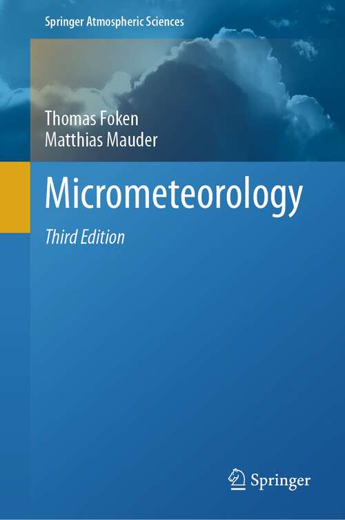 Book cover of Micrometeorology (3rd ed. 2024) (Springer Atmospheric Sciences)
