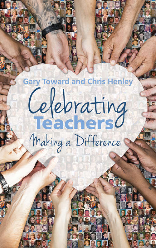 Book cover of Celebrating Teachers: Making a difference