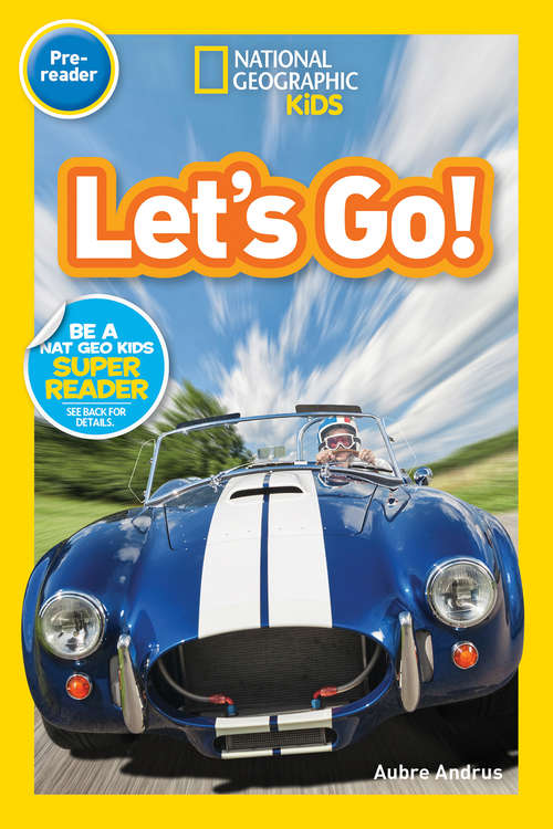 Book cover of Let's Go! (ePub edition) (National Geographic Readers)