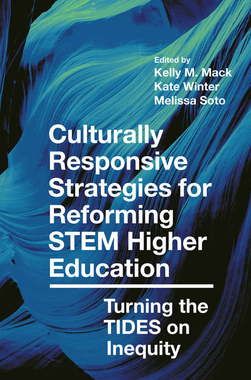 Book cover of Culturally Responsive Strategies for Reforming STEM Higher Education: Turning the TIDES on Inequity