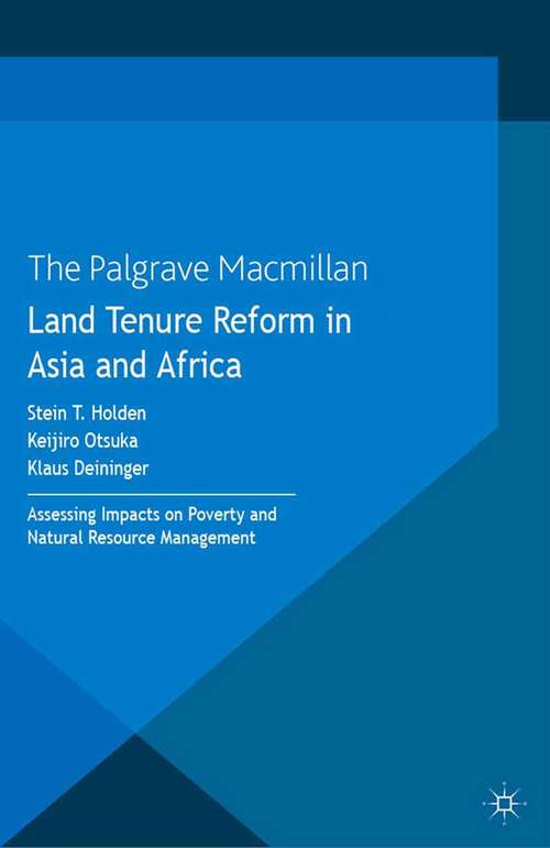 Book cover of Land Tenure Reform in Asia and Africa: Assessing Impacts on Poverty and Natural Resource Management (2013)