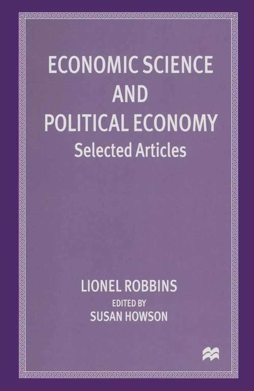 Book cover of Economic Science and Political Economy: Selected Articles (1st ed. 1997)