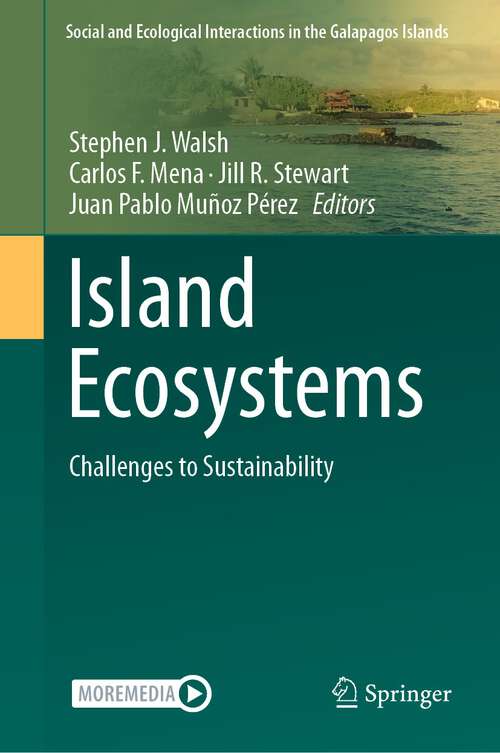 Book cover of Island Ecosystems: Challenges to Sustainability (1st ed. 2023) (Social and Ecological Interactions in the Galapagos Islands)