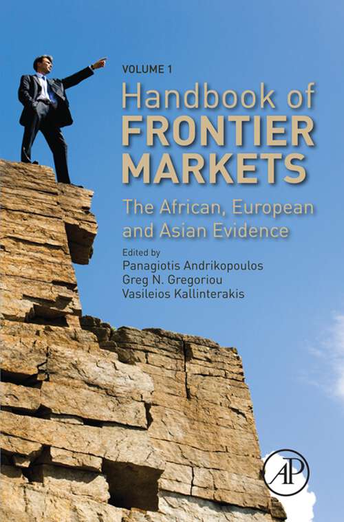 Book cover of Handbook of Frontier Markets: The African, European and Asian Evidence