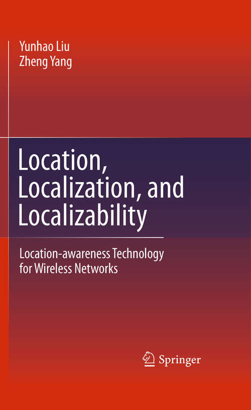 Book cover of Location, Localization, and Localizability: Location-awareness Technology for Wireless Networks (2011)