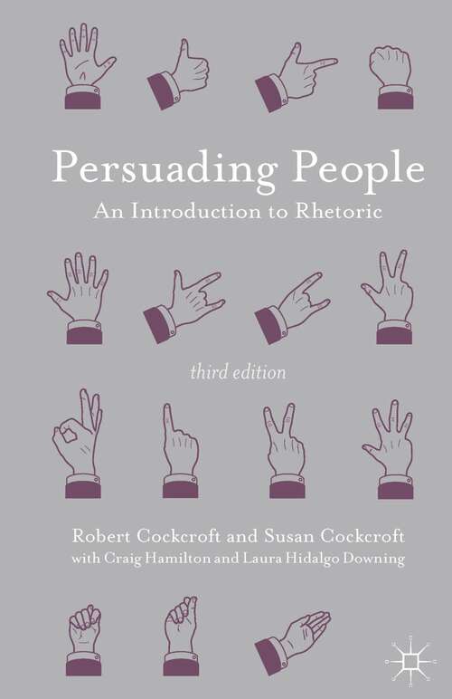 Book cover of Persuading People: An Introduction to Rhetoric