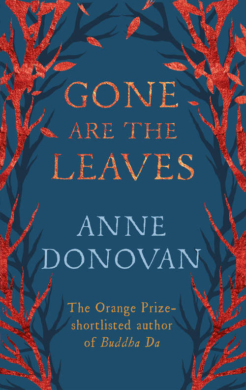 Book cover of Gone are the Leaves