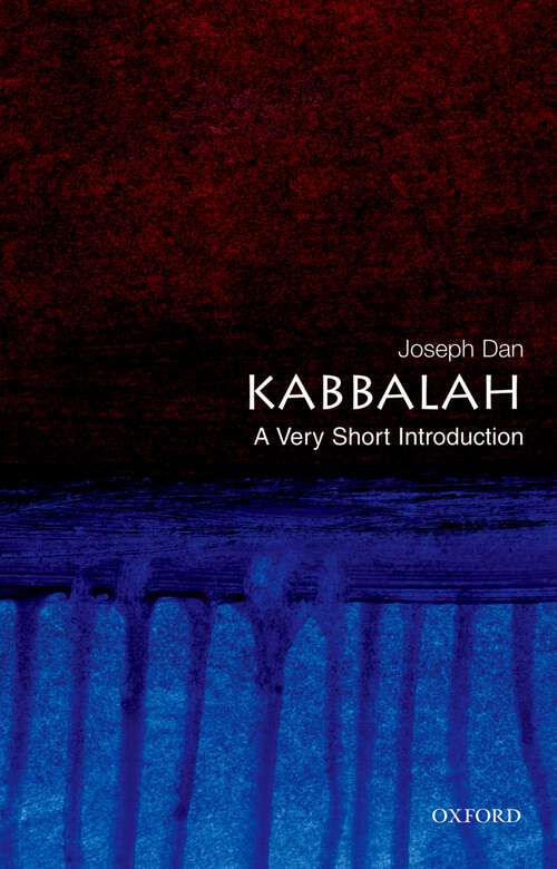 Book cover of Kabbalah: A Very Short Introduction (Very Short Introductions)