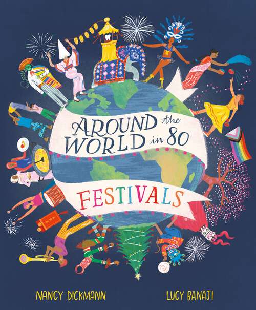 Book cover of Around the World in 80 Festivals (Around the World in 80)