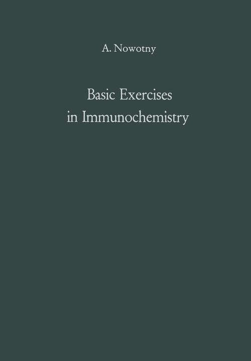 Book cover of Basic Exercises in Immunochemistry: A Laboratory Manual (1969)