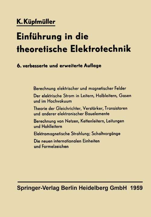 Book cover of Einführung in die theoretische Elektrotechnik (6. Aufl. 1959)