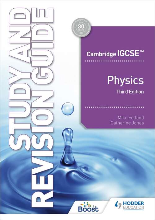 Book cover of Cambridge IGCSE™ Physics Study and Revision Guide Third Edition