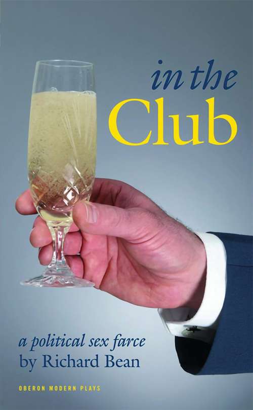 Book cover of In the Club: Harvest - In The Night Club - Up On Roof (Oberon Modern Playwrights Ser.)