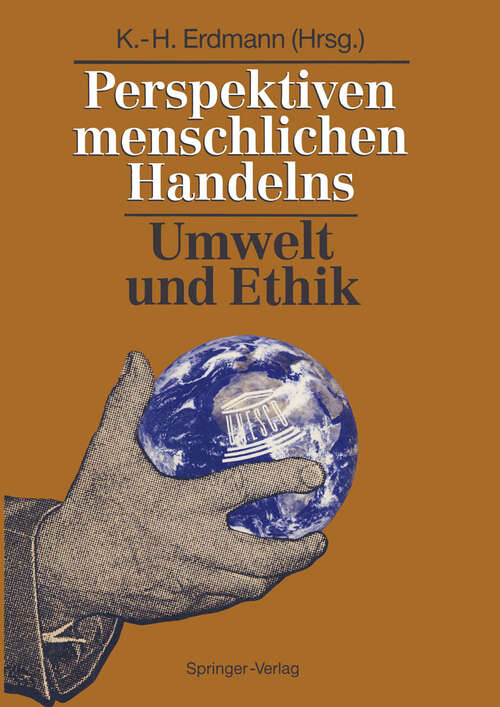 Book cover of Perspektiven menschlichen Handelns: Umwelt und Ethik (1992)