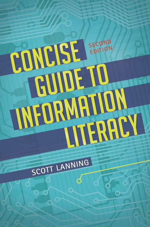 Book cover of Concise Guide to Information Literacy (2)