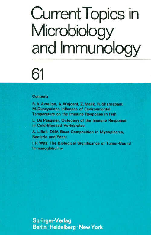 Book cover of Current Topics in Microbiology and Immunology / Ergebnisse der Mikrobiologie und Immunitätsforschung: Volume 61 (1973) (Current Topics in Microbiology and Immunology #61)