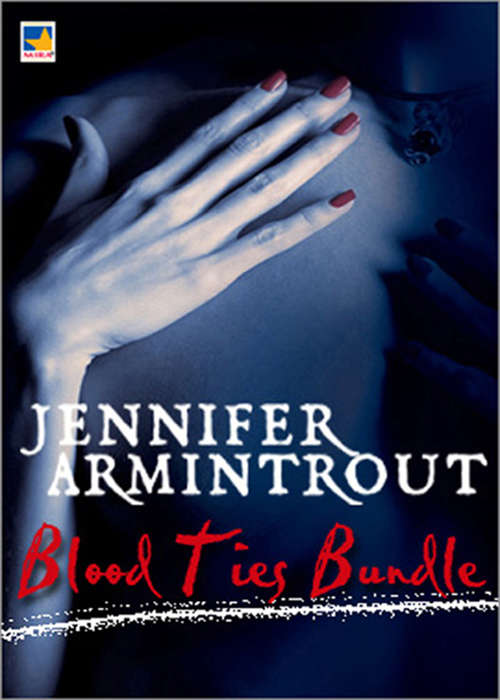 Book cover of Blood Ties Bundle: Blood Ties Book One: The Turning / Blood Ties Book Two: Possession / Blood Ties Book Three: Ashes to Ashes / Blood Ties Book Four: All Souls' Night (Mills & Boon e-Book Collections) (ePub First edition)