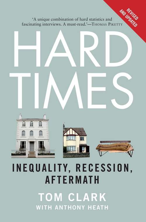 Book cover of Hard Times: Inequality, Recession, Aftermath