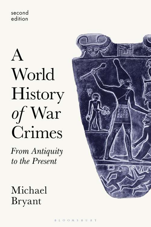 Book cover of A World History of War Crimes: From Antiquity to the Present (2)