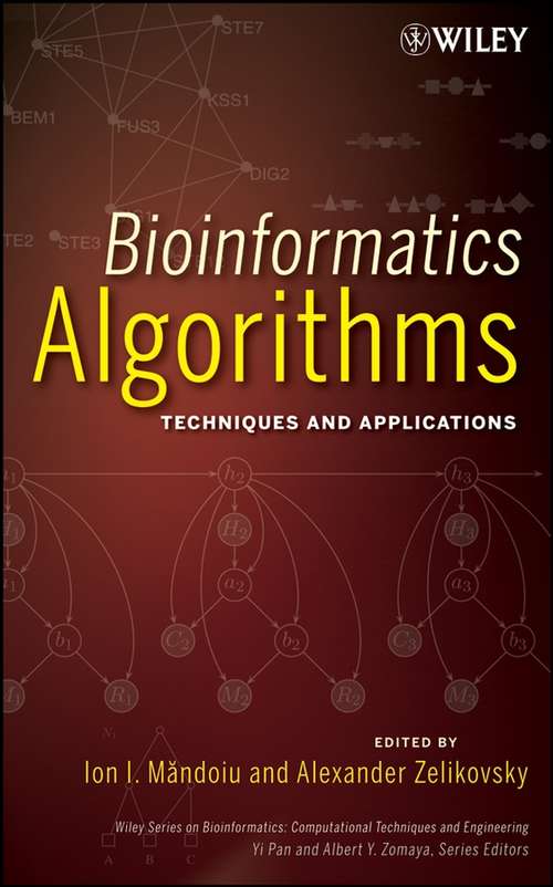 Book cover of Bioinformatics Algorithms: Techniques and Applications (Wiley Series in Bioinformatics #3)