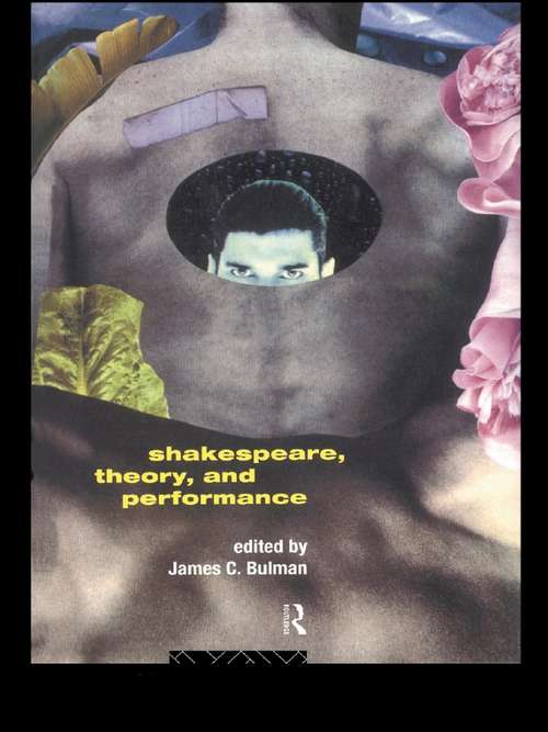 Book cover of Shakespeare, Theory and Performance