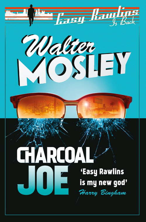 Book cover of Charcoal Joe: The Latest Easy Rawlins Mystery (The Easy Rawlins Mysteries)