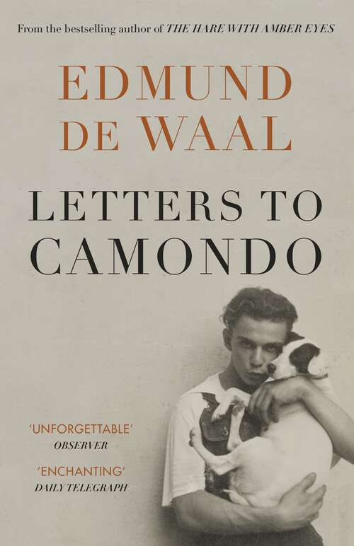 Book cover of Letters to Camondo: ‘Immerses you in another age’ Financial Times