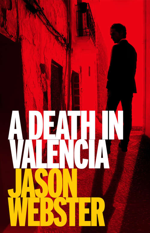 Book cover of A Death in Valencia: (Max Cámara 2) (Max Cámara #2)