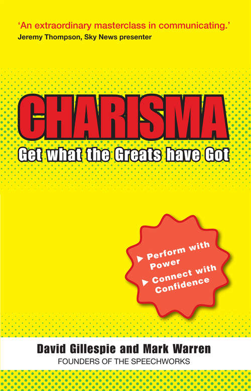 Book cover of The C Word: Get What The Greats Have Got (Teach Yourself)