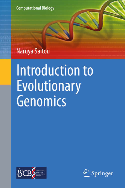 Book cover of Introduction to Evolutionary Genomics (2013) (Computational Biology #17)