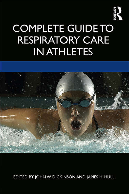 Book cover of Complete Guide to Respiratory Care in Athletes
