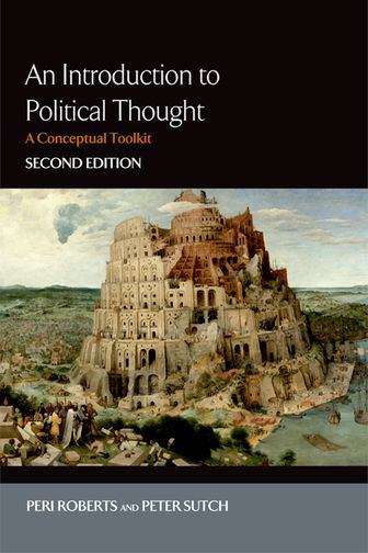 Book cover of An Introduction To Political Thought: A Conceptual Toolkit