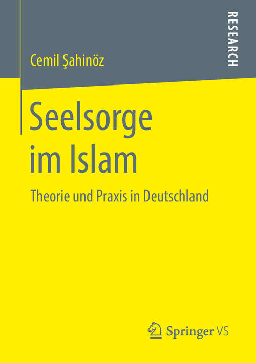 Book cover of Seelsorge im Islam: Theorie und Praxis in Deutschland