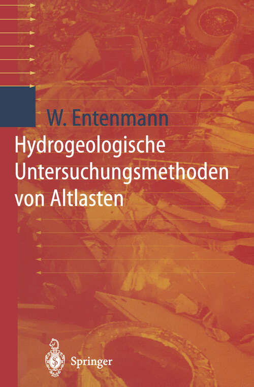 Book cover of Hydrogeologische Untersuchungsmethoden von Altlasten (1998)