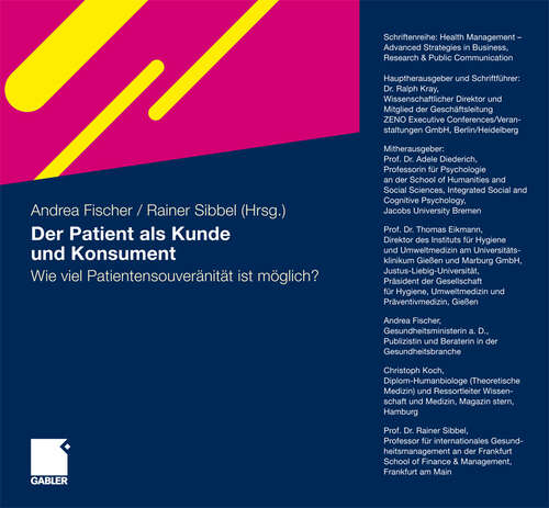 Book cover of Der Patient als Kunde und Konsument: Wie viel Patientensouveränität ist möglich? (2011)