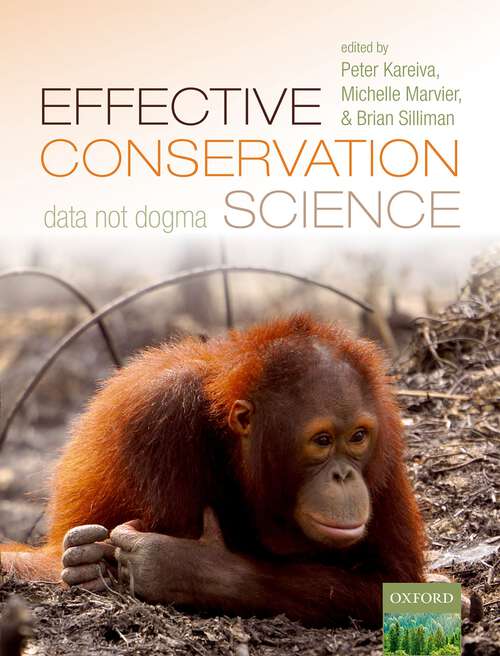 Book cover of Effective Conservation Science: Data Not Dogma