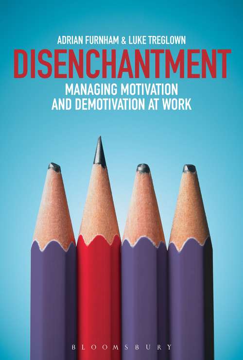 Book cover of Disenchantment: Managing Motivation and Demotivation at Work