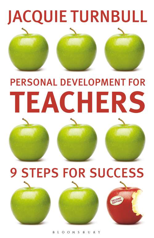 Book cover of Personal Development for Teachers: 9 steps to success (2) (Practical Teaching Guides)