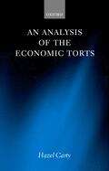 Book cover of An Analysis Of The Economic Torts (PDF)