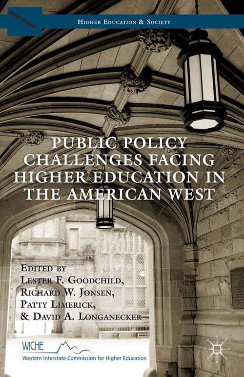 Book cover of Public Policy Challenges Facing Higher Education in the American West (2014) (Higher Education and Society)