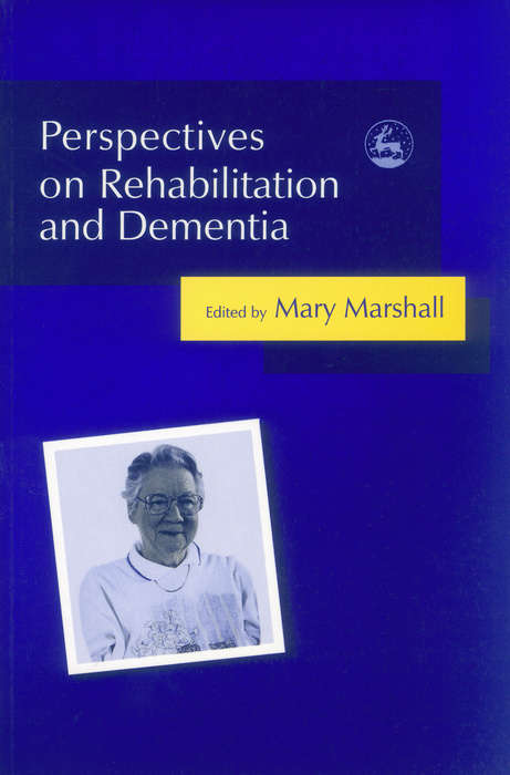 Book cover of Perspectives on Rehabilitation and Dementia (PDF)