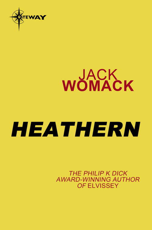 Book cover of Heathern (Womack, Jack Ser.)