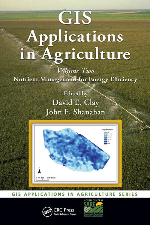 Book cover of GIS Applications in Agriculture, Volume Two: Nutrient Management for Energy Efficiency
