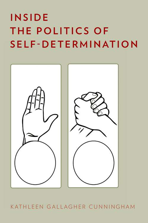 Book cover of Inside the Politics of Self-Determination