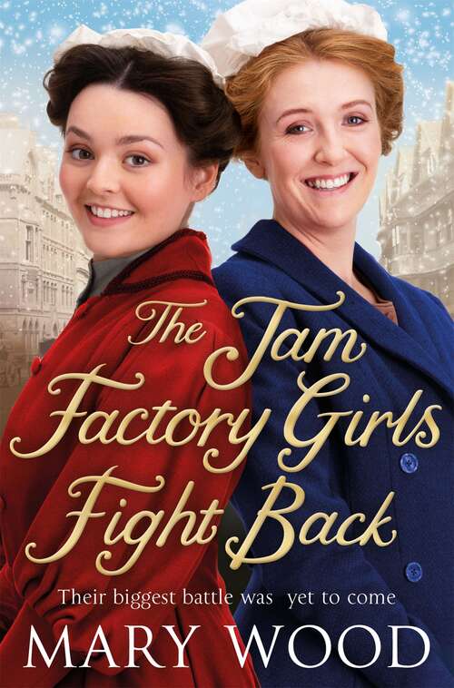 Book cover of The Jam Factory Girls Fight Back (The Jam Factory Girls #3)