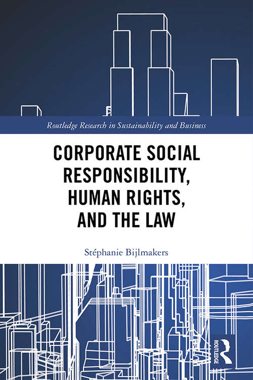 Book cover of Corporate Social Responsibility, Human Rights and the Law (Routledge Research in Sustainability and Business)