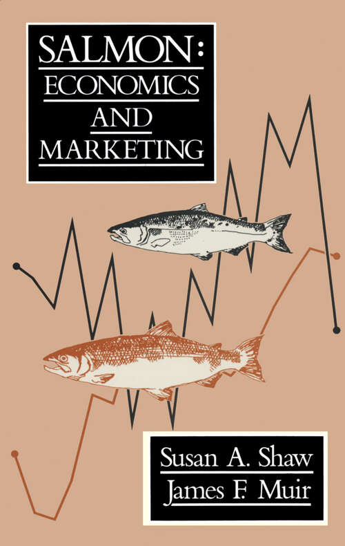 Book cover of Salmon: Economics and Marketing (1987)