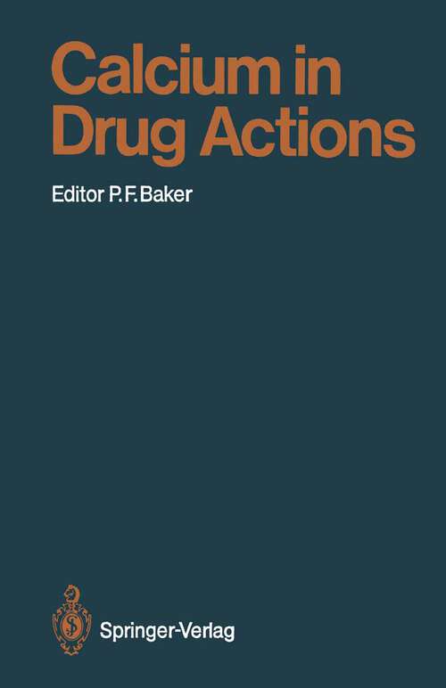 Book cover of Calcium in Drug Actions (1988) (Handbook of Experimental Pharmacology #83)