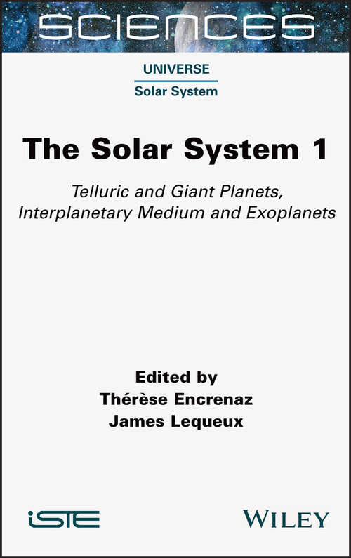 Book cover of The Solar System 1: Telluric and Giant Planets, Interplanetary Medium and Exoplanets
