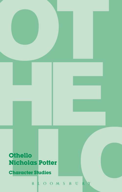 Book cover of Othello: Character Studies (Character Studies)